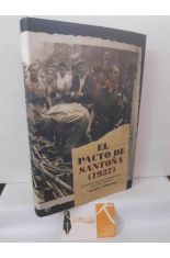 EL PACTO DE SANTO�A (1937). LA RENDICI�N DEL NACIONALISMO VASCO AL FASCISMO