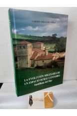 LA EVOLUCI�N MILENARIA DE UN ESPACIO RURAL C�NTABRO. SANTILLANA DEL MAR