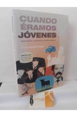 CUANDO �RAMOS J�VENES. ESPA�A A�OS 60: RECUERDOS DE UNA D�CADA APASIONANTE (LIBRO + DVD)