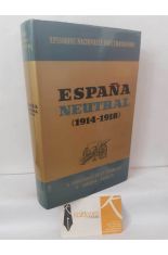 ESPA�A NEUTRAL (1914-1918)