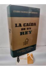 LA CA�DA DE UN REY