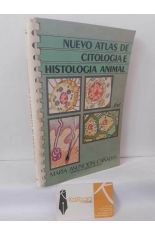 NUEVO ATLAS DE CITOLOG�A E HISTOLOG�A ANIMAL
