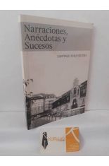 NARRACIONES, AN�CDOTAS Y SUCESOS