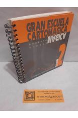 GRAN ESCUELA CARTOM�GICA. INTRODUCCI�N AL ARTE CARTOM�GICO TOMO 2