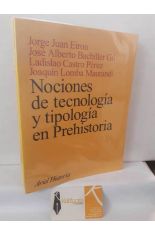 NOCIONES DE TECNOLOG�A Y TIPOLOG�A EN PREHISTORIA