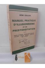 MANUEL PRATIQUE D'ILLISIONNISME ET DE PRESTIDIGITATION II
