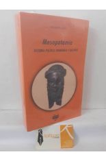 MESOPOTAMIA. HISTORIA POL�TICA, ECON�MICA Y CULTURAL