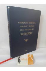 COMPILACI�N HIST�RICA, BIOGR�FICA Y MAR�TIMA DE LA PROVINCIA DE SANTANDER