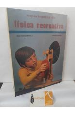 EXPERIMENTOS DE F�SICA RECREATIVA
