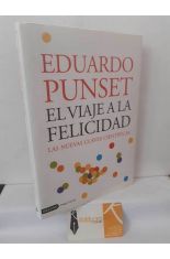 EL VIAJE A LA FELICIDAD. LAS NUEVAS CLAVES CIENT�FICAS