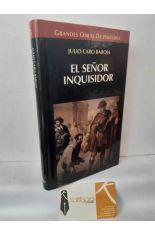 EL SE�OR INQUISIDOR. Y OTRAS VIDAS POR OFICIO