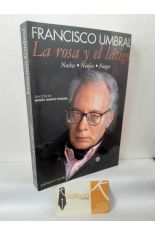 LA ROSA Y EL L�TIGO. NOCHES, NINFAS, FUEGOS