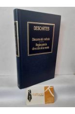DISCURSO DEL M�TODO - REGLAS PARA LA DIRECCI�N DE LA MENTE