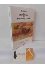UNI�N DE CRIADORES DE TOROS DE LIDIA. TEMPORADA TAURINA DE 1990