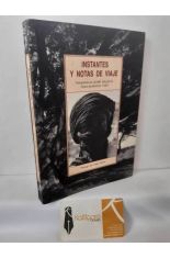 INSTANTES Y NOTAS DE VIAJE