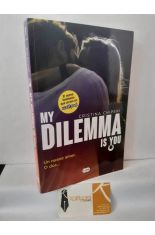MY DILEMMA IS YOU 1. UN NUEVO AMOR O DOS