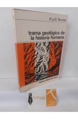 TRAMA GEOL�GICA DE LA HISTORIA HUMANA
