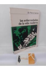 LAS ENFERMEDADES DE LA VIDA MODERNA