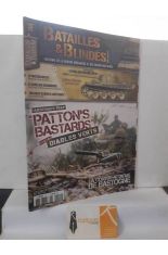 BATAILLES & BLIND�S N� 114 PATTON'S BASTARDS CONTRE DIABLES VERTS. JUIN-JUILLET 2023