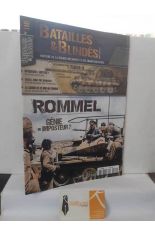 BATAILLES & BLIND�S N� 119. ROMMEL, G�NIE OU IMPOSTEUR? AVRIL-MAI 2024