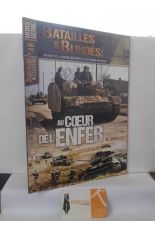 BATAILLES & BLIND�S HORS S�RIE N� 49 AU COEUR DE L'ENFER. JUILLET-AO�T 2022