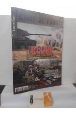 LIGNE DE FRONT N� 97 L'UKRAINE DANS LA SECONDE GUERRE MONDIALE. JUIN-JUILLET 2022