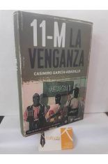 11-M LA VENGANZA