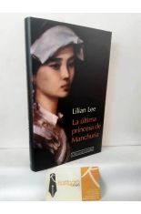 LA �LTIMA PRINCESA DE MANCHURIA