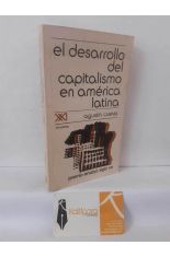 EL DESARROLLO DEL CAPITALISMO EN AM�RICA LATINA