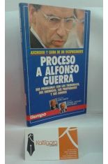 PROCESO A ALFONSO GUERRA