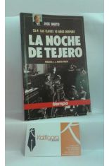 LA NOCHE DE TEJERO