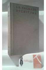 LA SAGRADA ESCRITURA. NUEVO TESTAMENTO II. HECHOS DE LOS APÓSTOLES Y CARTAS DE S. PABLO