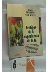 TESTIGOS DE LA EXPERIENCIA DE LA FE