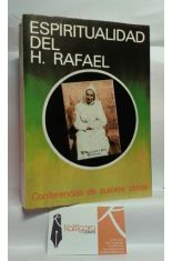ESPIRITUALIDAD DEL HERMANO RAFAEL