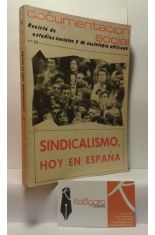 DOCUMENTACIN SOCIAL. REVISTA DE ESTUDIOS SOCIALES Y DE SOCIOLOGA APLICADA N 22. SINDICALISMO HOY EN ESPAA