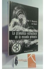 LA GRAMÁTICA ESTRUCTURAL EN LA ESCUELA PRIMARIA