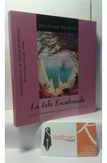 LA ISLA ESCALONADA. TEATRILLO IRREPRESENTABLE O DEMENCIA HUMANA EN DOS ACTOS