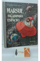 MARSUF, EL VAGABUNDO DEL ESPACIO