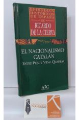 1868/1997. EL NACIONALISMO CATALN. ENTRE PRIM Y CIDAL-QUADRAS