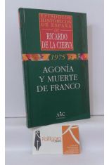 1975. AGONA Y MUERTE DE FRANCO