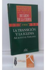 1966. LA TRANSICIN Y LA IGLESIA, AS ACTU EL VATICANO