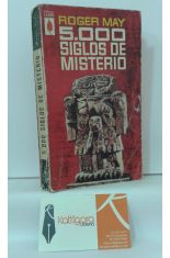 5000 SIGLOS DE MISTERIO