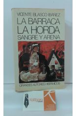 LA BARRACA - LA HORDA - SANGRE Y ARENA