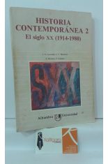 HISTORIA CONTEMPORÁNEA 2. EL SIGLO XX (1914-1980)