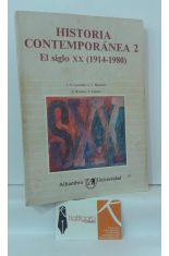 HISTORIA CONTEMPORNEA 2. EL SIGLO XX (1914-1980)