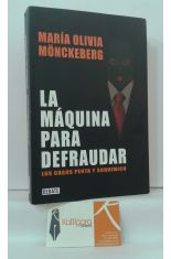 LA MÁQUINA PARA DEFRAUDAR, LOS CASOS PENTA Y SOQUIMICH