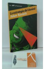 LA ESTRATEGIA DEL DOMINÓ