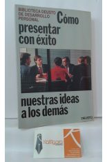 CMO PRESENTAR CON XITO NUESTRAS IDEAS A LOS DEMS