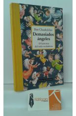 DEMASIADOS NGELES. 19 HISTORIAS DEL TODO VERDADERAS