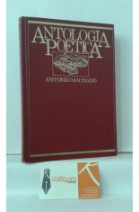 ANTOLOGÍA POÉTICA DE ANTONIO MACHADO